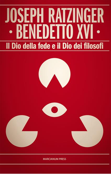 Il Dio della fede e il Dio dei filosofi - Benedetto XVI (Joseph Ratzinger) - copertina