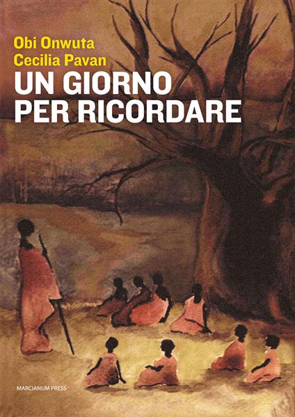 Un giorno per ricordare - Obi Onwuta,Cecilia Pavan - copertina