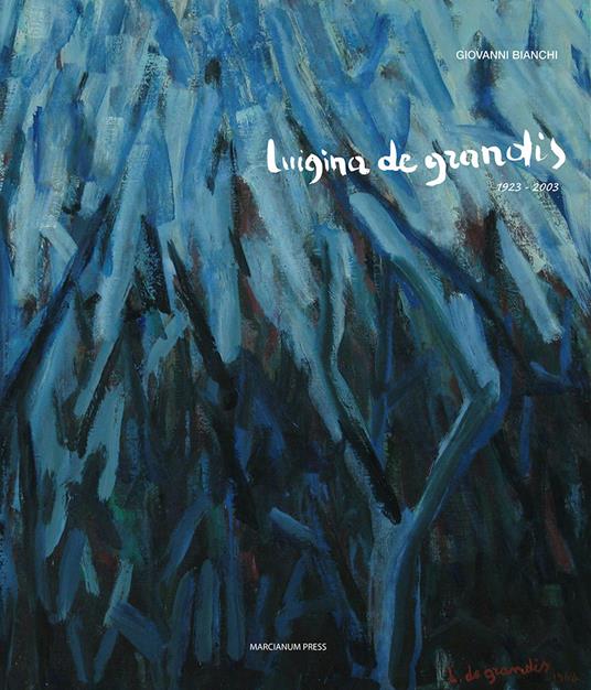Luigina De Grandis (1923-2003) - copertina