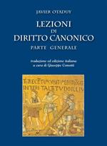 Lezioni di diritto canonico. Parte generale