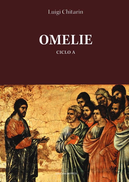 Omelie. Ciclo A - Luigi Chitarin - copertina