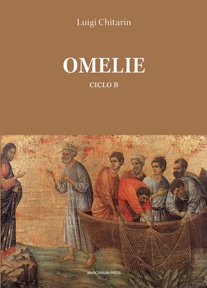 Omelie. Ciclo B - Luigi Chitarin - copertina