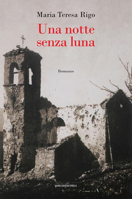 Una notte senza luna - Maria Teresa Rigo - copertina