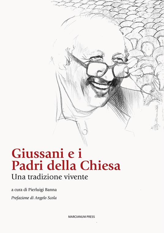 Giussani e i padri della chiesa. Una tradizione vivente - copertina