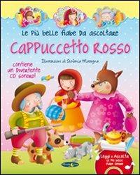 Cappuccetto Rosso. Con CD Audio - copertina