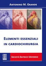 Elementi essenziali in cardiochirurgia