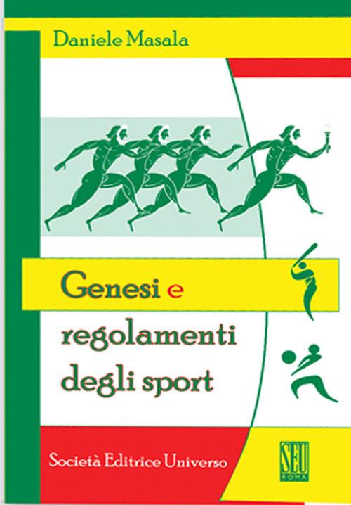 Genesi e regolamenti degli sport - Daniele Masala - copertina