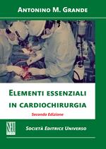 Elementi essenziali in cardiochirurgia
