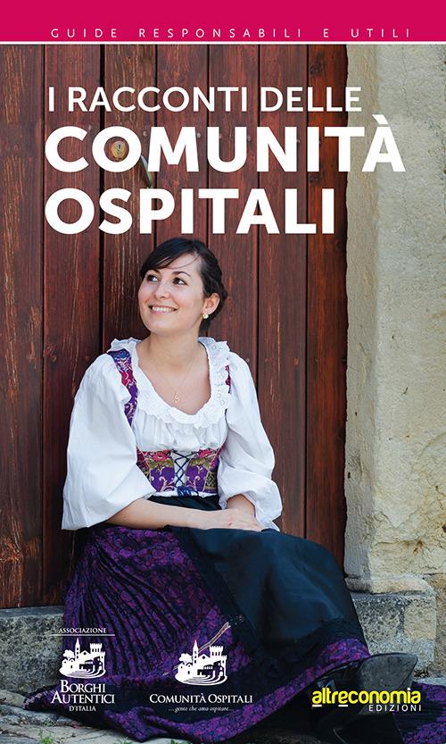 I racconti delle comunità ospitali... gente che ama ospitare - copertina