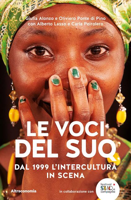 Le voci del Suq. Dal 1999 l'intercultura in scena - copertina