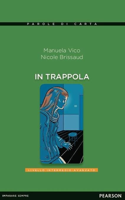 In trappola stranieri. Con CD Audio - copertina