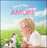Il piccolo libro dell'amore