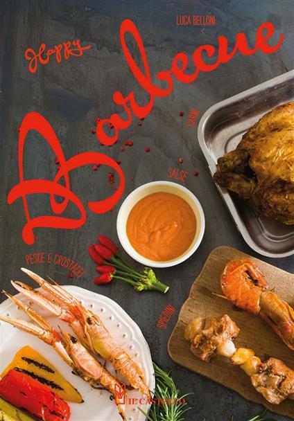 Happy barbecue - Luca Belloni - ebook