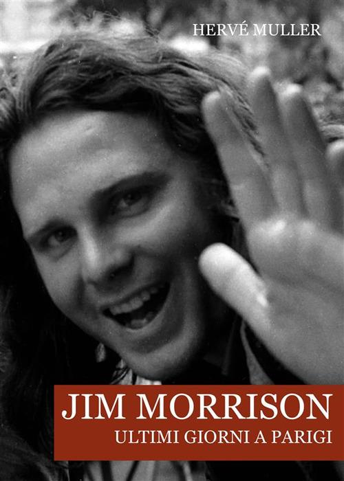 Jim Morrison - Hervé Muller - ebook