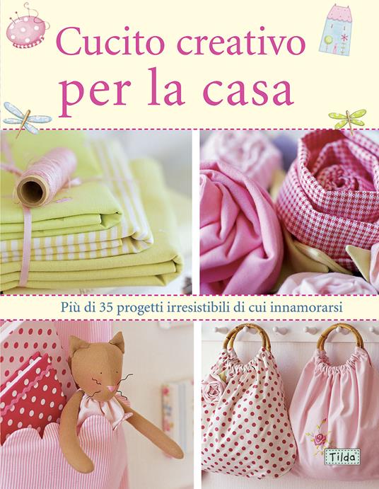 Cucito creativo per la casa - Tone Finnanger - copertina