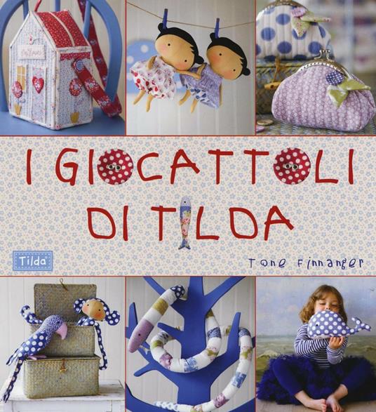 I giocattoli di Tilda - Tone Finnanger - copertina