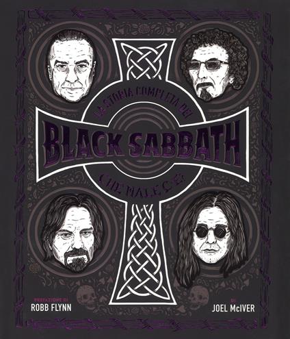 La storia completa dei Black Sabbath. Che male c'è? Ediz. a colori - Joel Molver - copertina