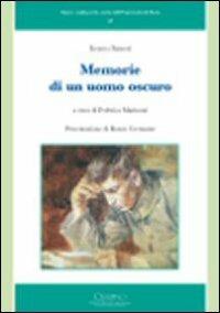 Ireneo Sanesi. Memorie di un uomo oscuro - copertina