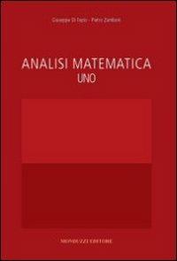 Analisi matematica. Vol. 1 - G. Di Fazio,P. Zamboni - copertina