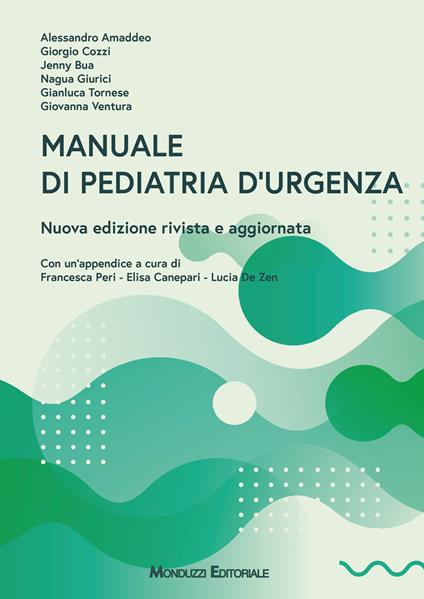 Manuale di pediatria d'urgenza. Nuova ediz. - copertina