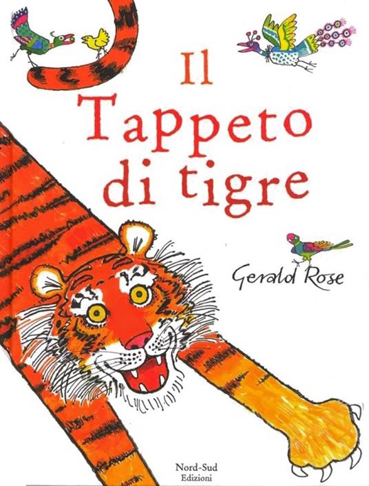 Il tappeto di tigre - Gerald Rose - copertina