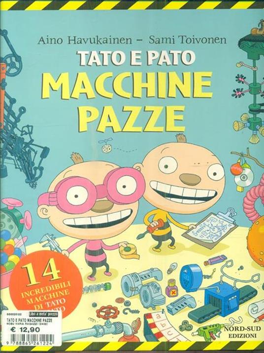 Tato e Pato macchine pazze - Aino Havukainen,Sami Toivonen - 3