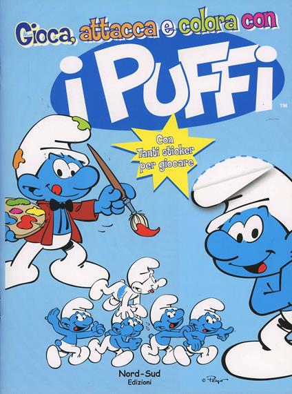 Gioca, attacca e colora con i puffi. I puffi. Con adesivi. Ediz. illustrata - Peyo - copertina