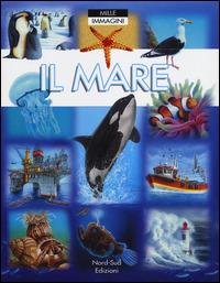 Il mare - Hélène Grimault,Marie-Renée Guilloret - copertina