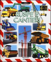 Ruspe e cantieri - Emilie Beaumont,Marie-Renée Guilloret - copertina