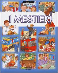 I mestieri - Emilie Beaumont,Colette Hus David - 4