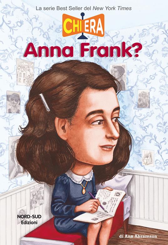 Chi era Anna Frank? - Ann Abramson - copertina