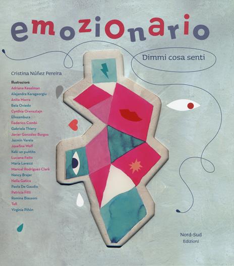 Emozionario. Dimmi cosa senti. Ediz. a colori - Cristina Núñez Pereira,Rafael R. Valcárcel - copertina