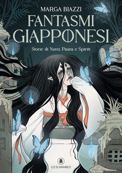 Fantasmi giapponesi. Storie di yurei, paura e spiriti - Marga Biazzi - copertina