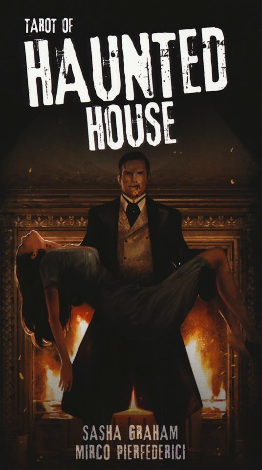 Tarot of Haunted House. 78 carte. Ediz. multilingue. Con Libro in brossura - Sasha Graham,Mirco Pierfederici - copertina