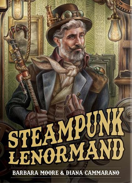 Steampunk Lenormand oracle. 36 carte - Diana Cammarano,Barbara Moore - copertina