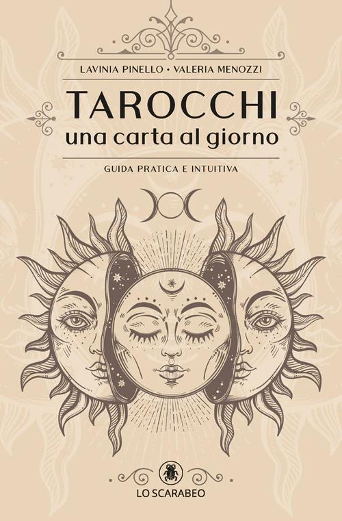 Tarocchi. Una carta al giorno - Lavinia Pinello,Valeria Menozzi - copertina