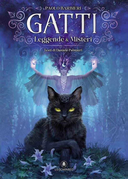 Gatti. Leggende & misteri - Paolo Barbieri - copertina