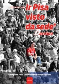Ir Pisa visto da sedè, daccàpo - Antonio Cassisa - copertina