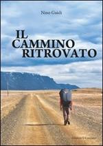 Il cammino ritrovato