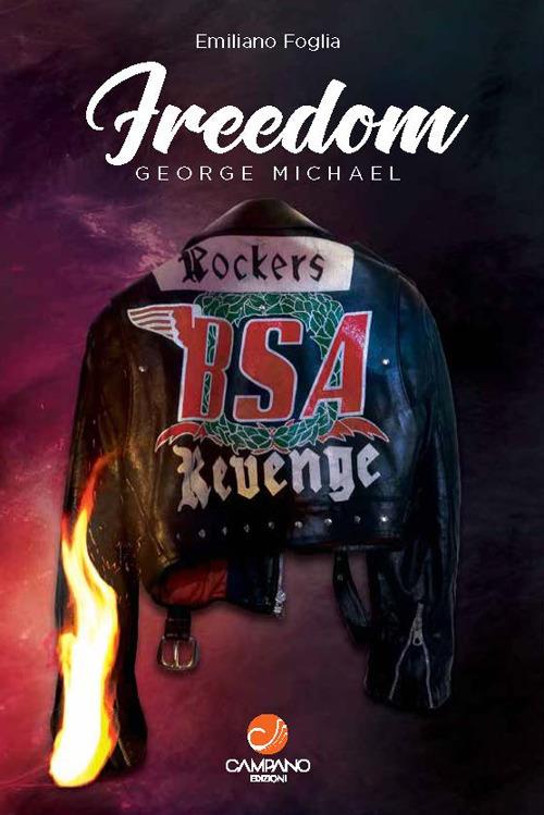 Freedom George Michael - Emiliano Foglia - copertina