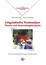 Linguistische Textanalyse. Theorie und Anwendungsbeispiele. Corso di insegnamento lingua tedesca LIN III