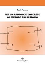 Per un approccio concreto al metodo BIM in Italia