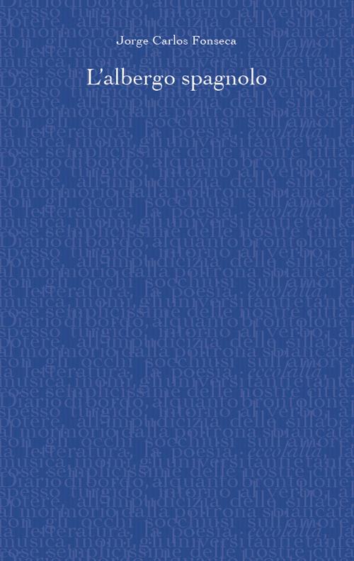 L'albergo spagnolo - Jorge Carlos Fonseca - copertina