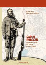 Carlo Piaggia. Dalla Lucchesia all'Africa (1851-1882)