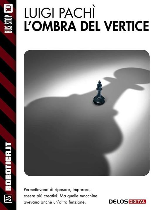 L' ombra del vertice - Luigi Pachì - ebook