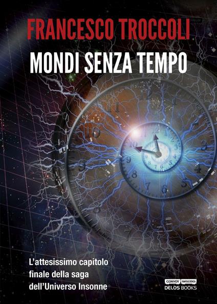 Mondi senza tempo - Francesco Troccoli - copertina