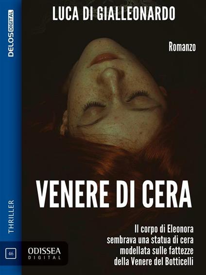 Venere di cera - Luca Di Gialleonardo - ebook