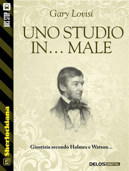 Uno studio in... male - Gary Lovisi - ebook