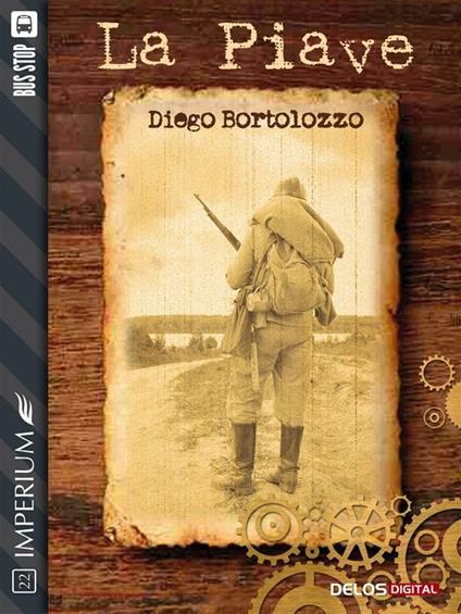 La Piave - Diego Bortolozzo - ebook
