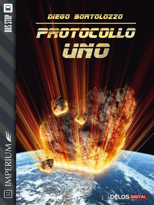 Protocollo Uno - Diego Bortolozzo - ebook